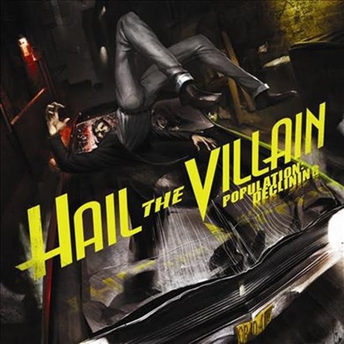 Hail The Villain Interview