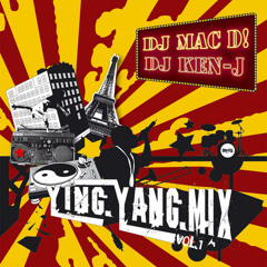 Intro Ying Yang Mix VOL1  Dj KEN-J & DJ MAC D!