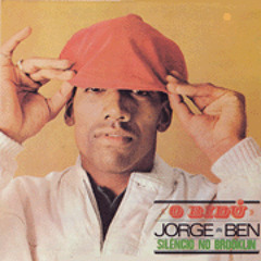 Jorge Ben - Frases