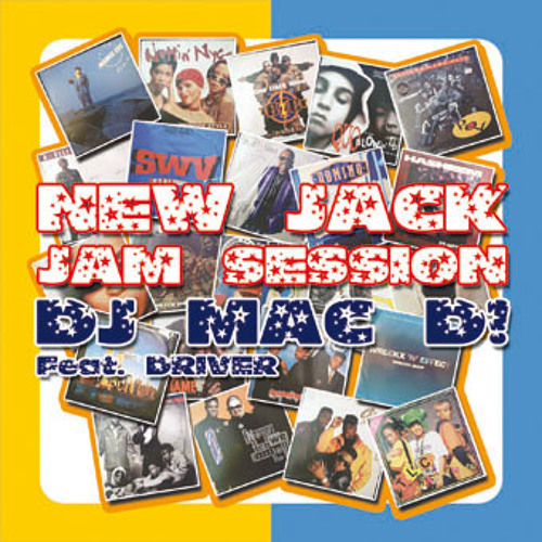 INTRO NEW JACK JAM SESSION Vol1 DJ Mac D!