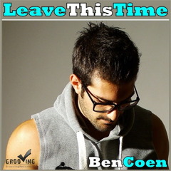 Ben Coen - Leave This Time (Radio Edit)