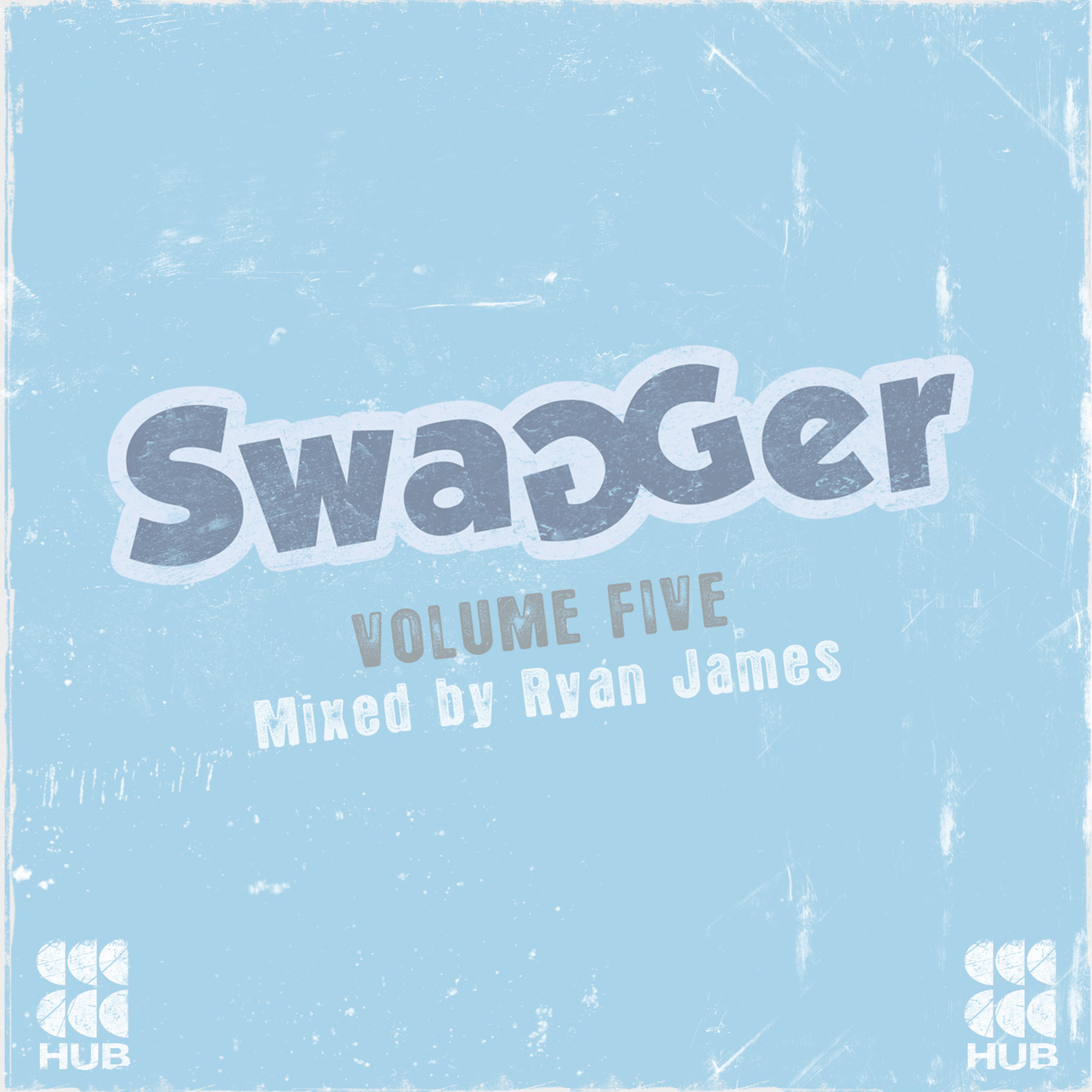 Ryan James - Swagger Mixes