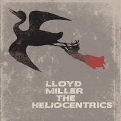 Lloyd Miller And The Heliocentrics - "Electricone"