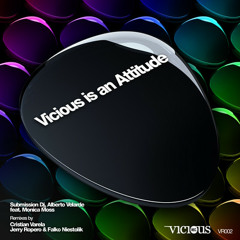 MONICA MOSS - Vicious is an attitude - (Cristian Varela rmx)