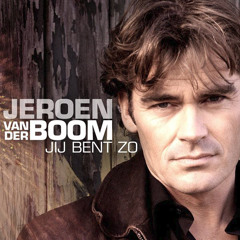 Jeroen van der Boom - Jij Bent Zo (Acoustic)