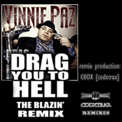 Vinnie Paz - "Drag You To Hell" [the blazin' remix]