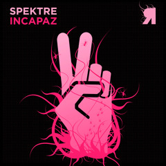 Spektre - Incapaz [Respekt]