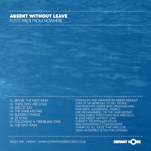 Absent Without Leave - End of july