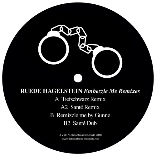 Ruede Hagelstein feat. Meggy - Embezzle Me (Tiefschwarz Remix)