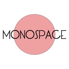 Monospace - Fresh Night