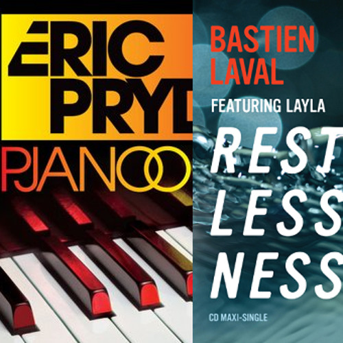 ((AVAILABLE ON HEARTHIS.AT)) Bastien Laval & Layla vs Eric Prydz - Pjanoo Restlessness (BL Mashup)