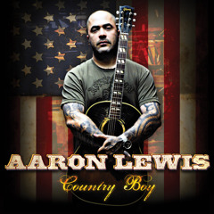 Aaron Lewis - "Country Boy" (Acoustic Version)