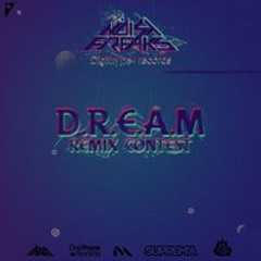 The Noisy Freaks - D.R.E.A.M (Lorey Remix) ***FREE DL in description***