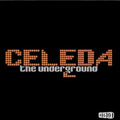 Celeda - The Underground