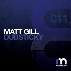 Matt Gill - Dubsticky (Live on Mark Knight's Toolroom Knights Radioshow)