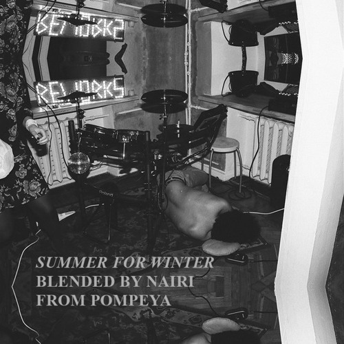 POMPEYA - Summer For Winter Mix 14.12.2010