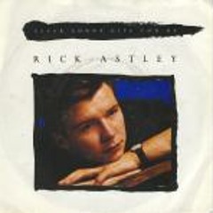 EXTENDED Rick Ashley - Never Gonna Give You Up