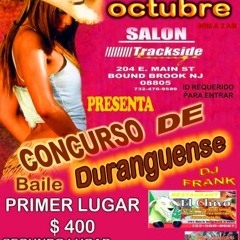 dj frank@ Duranguense El Trono de Mexico & La Apuesta (Duranguense)