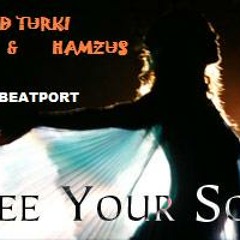 Khaled Turki & Hamzus - Free your soul (Sven Scott remix)