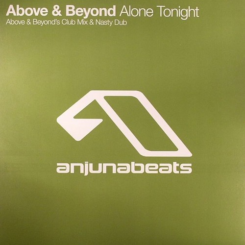 Above & Beyond feat Richard Bedford - Alone Tonight