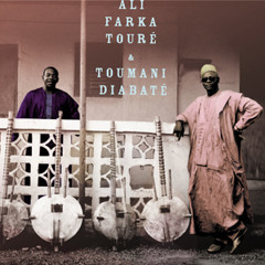 Ali Farka Toure & Toumani Diabate - "Sabu Yerkoy"