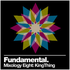 Mixology Eight: KingThing
