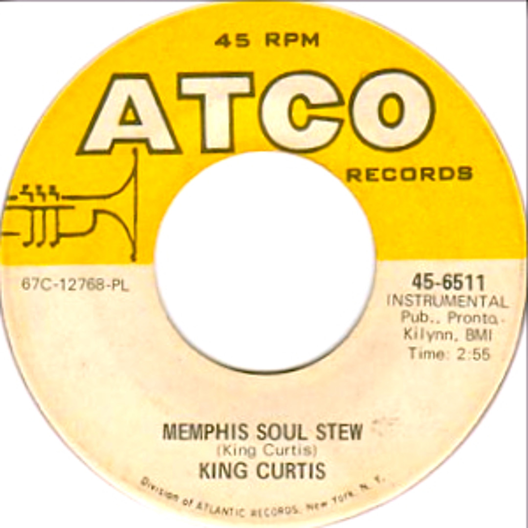 Stream Memphis Soul Stew ~ King Curtis (Mick Puck's 3.47 extended edit ...