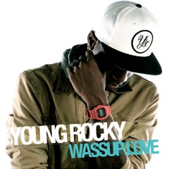 Young Rocky - Wassup Love ft Chrishan