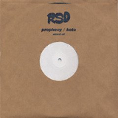 RSD - Prophecy / Koto