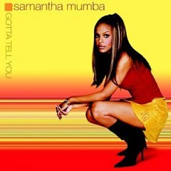 Samantha Mumba - Gotta Tell You ( Visivo's Amsterdam RmX 2011)