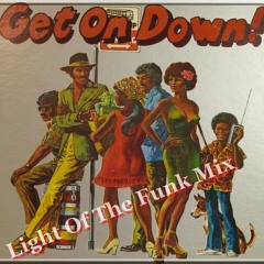 MIX Light of the Funk - Armed & Really  Dangerous !