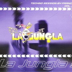 La Jungla Vol II by Francis