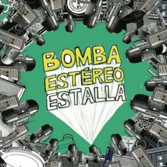 Bomba Estereo - Fuego (MonoEstereo On Fire Mix)