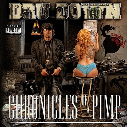 Dru Down - Rather Be With Dru