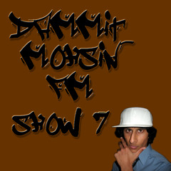 DMFM - Show 7
