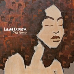 Lazaro Casanova - Mhm, Yeah Yeah