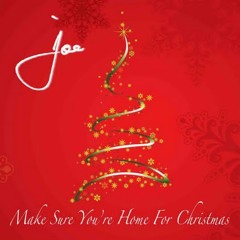 06-joe-make sure youre home