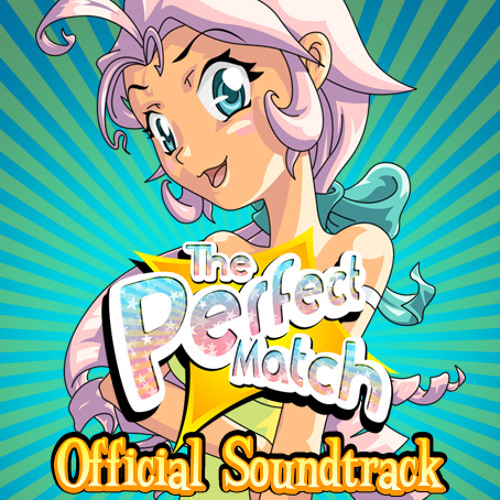 The Perfect Match Official Soundtrack By Mattias Haggstrom Gerdt On Soundcloud Hear The World S Sounds Stories you play perfect match series • ost • soundtrack • music you can listen more of perfect match here! soundcloud