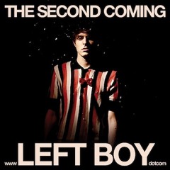 Left Boy Same Way (First Version)