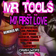 Mr. Tools - My First Love (Thomas Radman Remix)