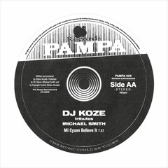 DJ Koze - Mi Cyaan believe It