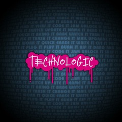 Technologic(evil genius b.mix)