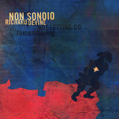 SONOiO - Not Worth Remembering - Richard Devine-Remix