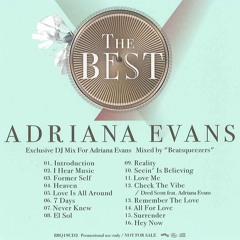 Exclusive DJ Mix For Adriana Evans