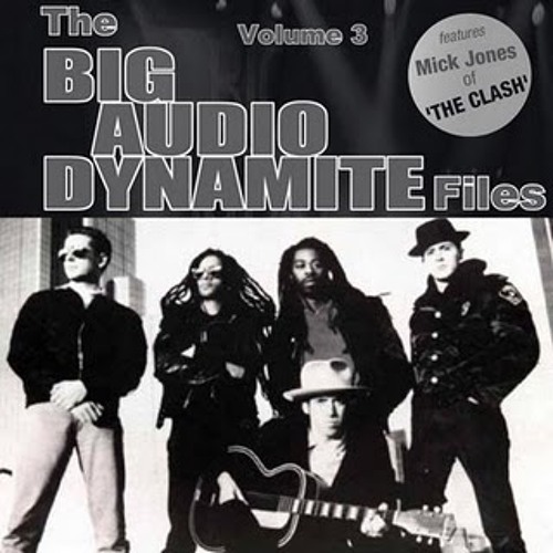 BIG AUDIO DYNAMITE - In Full Effect
