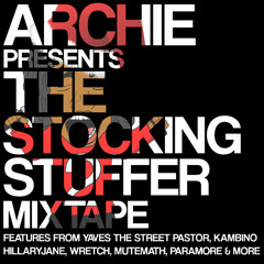 Archie - The Stocking Stuffer Mixtape - 09 Paramore- Ignorance feat. Archie(Remix)