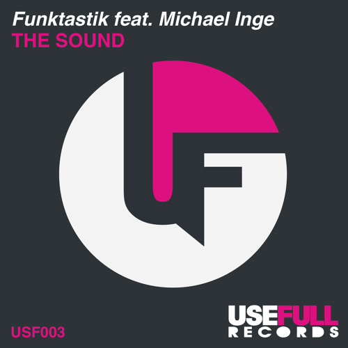 Funktastik Feat Michael Inge - The Sound (Dimo in da Houze Club Mix) [Usefull]