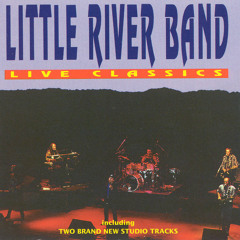 It's A Long Way There - Little River Band - (Live - European version)