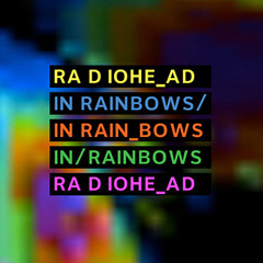 Radiohead - Jigsaw Falling Into Place (2)