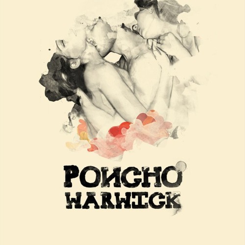 Poncho Warwick: The Adventures of NeoSoul and The Lemon Drop Kid (Neosoul/Downtempo MIX)